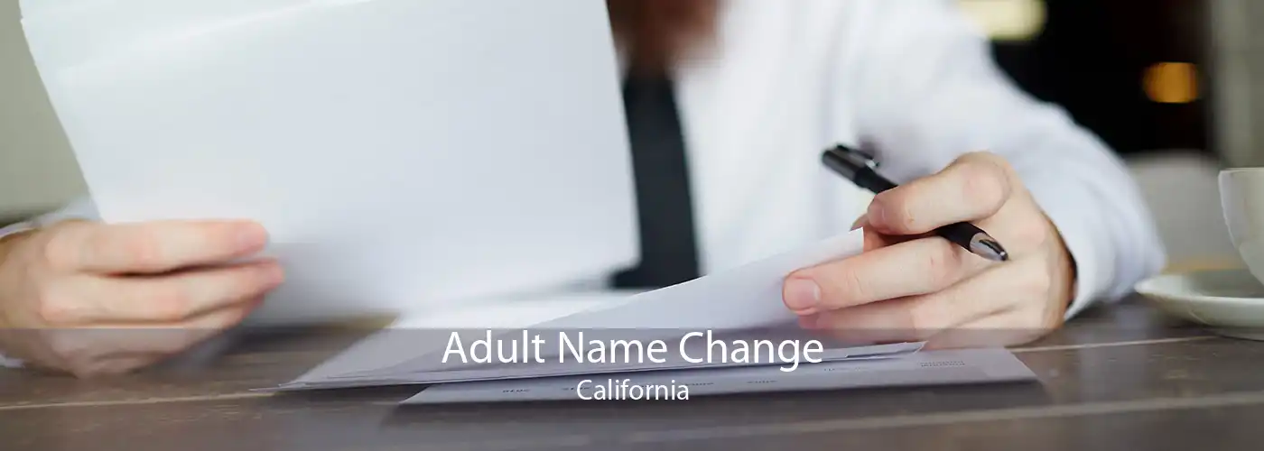 Adult Name Change California