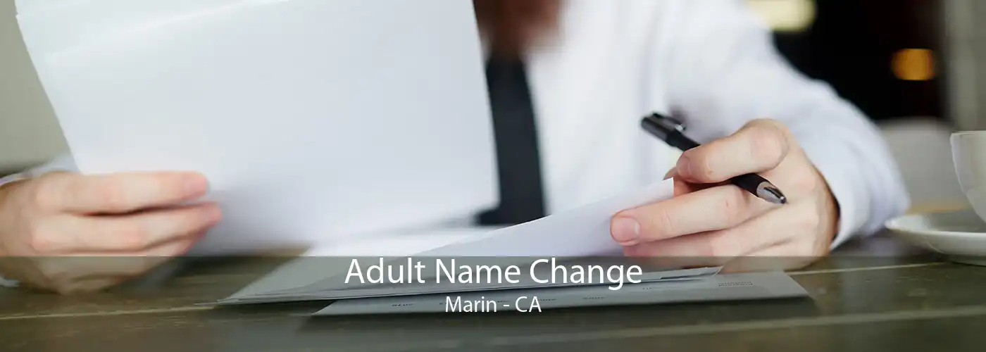 Adult Name Change Marin - CA