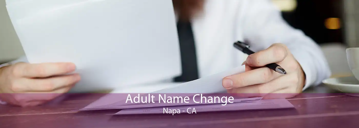 Adult Name Change Napa - CA