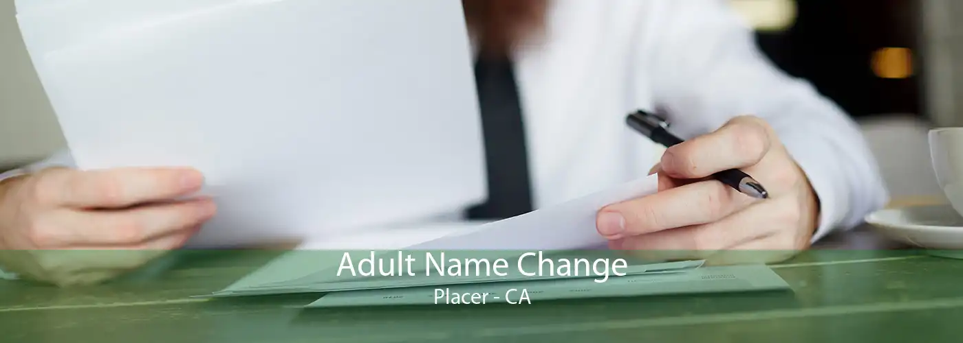 Adult Name Change Placer - CA