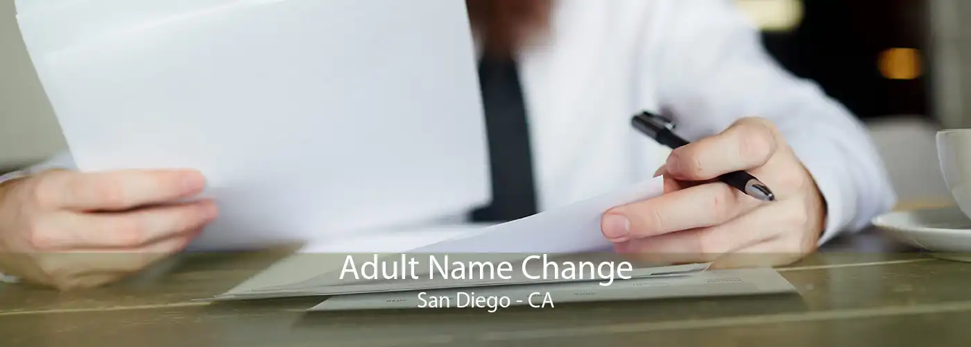 Adult Name Change San Diego - CA