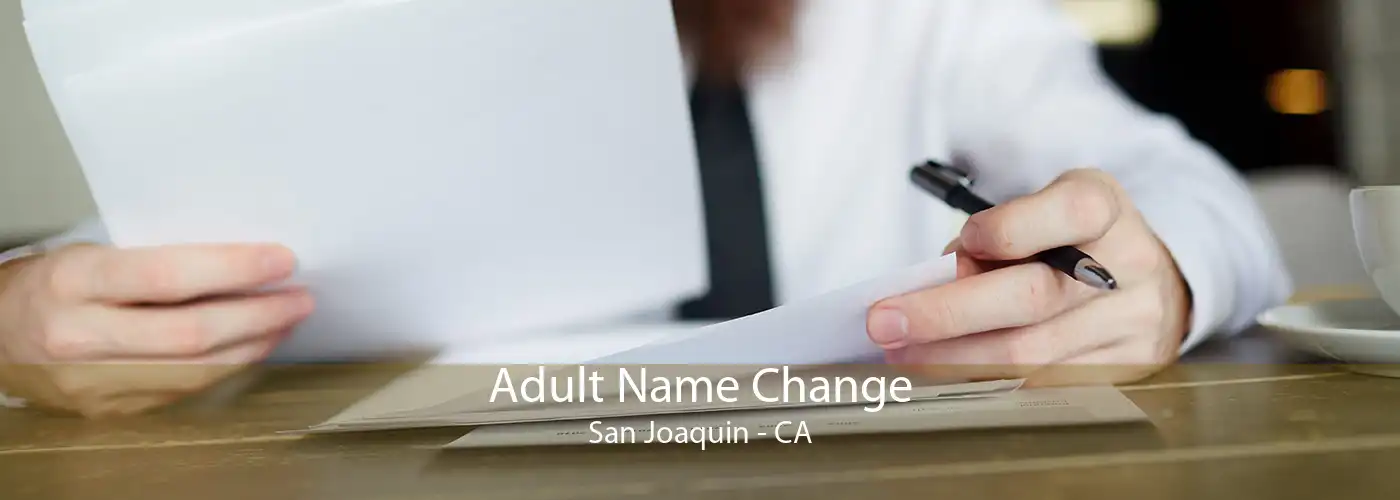 Adult Name Change San Joaquin - CA