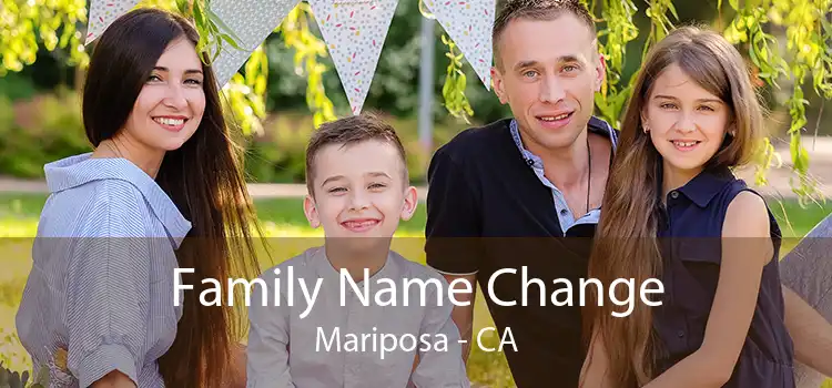 Family Name Change Mariposa - CA