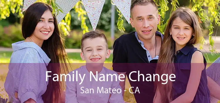 Family Name Change San Mateo - CA