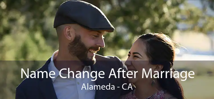 Name Change After Marriage Alameda - CA