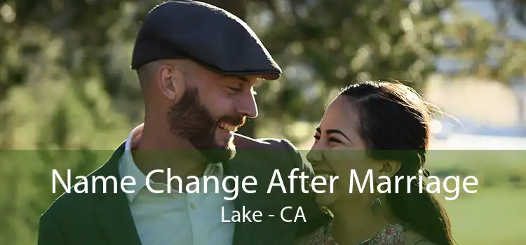 Name Change After Marriage Lake - CA