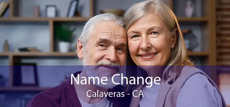 Name Change Calaveras - CA