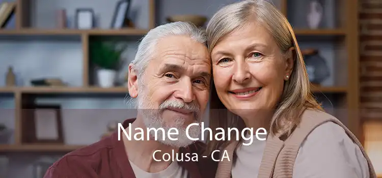 Name Change Colusa - CA