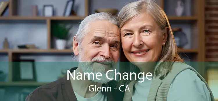 Name Change Glenn - CA