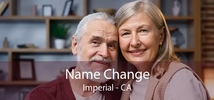Name Change Imperial - CA