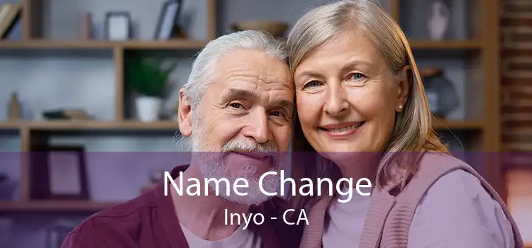Name Change Inyo - CA
