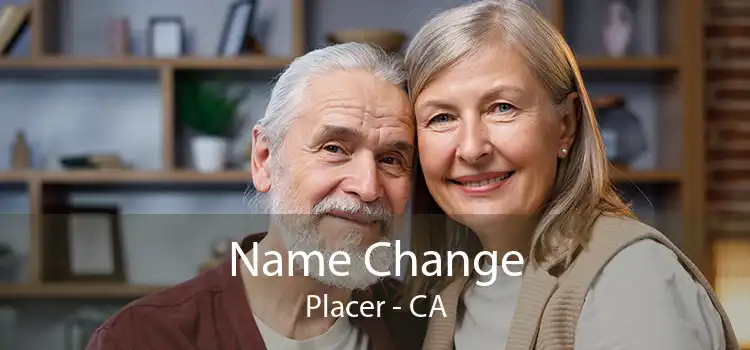 Name Change Placer - CA