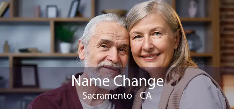 Name Change Sacramento - CA