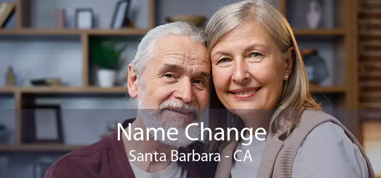 Name Change Santa Barbara - CA